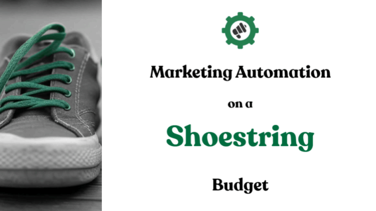 Marketing Automation Shoestring Budget